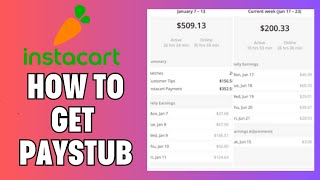 How To Get Paystub From Instacart [upl. by Lalaj]