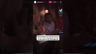 Pierre Bourne embarrassed to be seen with Nettspend pierrebourne nettspend [upl. by Korey257]