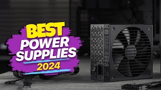 Best Power Supplies for 2024 Efficiency Redefined [upl. by Elatnahs415]