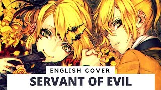 Servant of Evil English Classical Ver by Froggie [upl. by Aihtak]