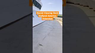 Shhhh Secret Spot on Holland America Volendam shorts cruise cruiseship [upl. by Meeharb]