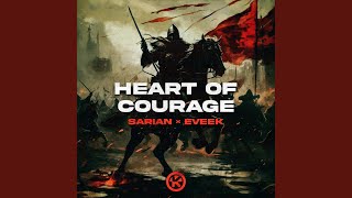 Heart of Courage [upl. by Lyon]