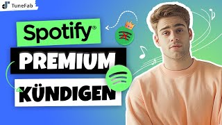 Spotify Premium Abo kündigen auf Handy amp PC Anleitung 2024 [upl. by Hokanson]