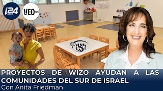 PROYECTOS DE WIZO AYUDAN A LAS COMUNIDADES DEL SUR DE ISRAEL  Con Anita Friedman [upl. by Ycnalc]