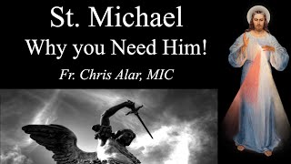 The Story of St Michael Why you Need Him Explaining the Faith with Fr Chris Alar [upl. by Hasen]