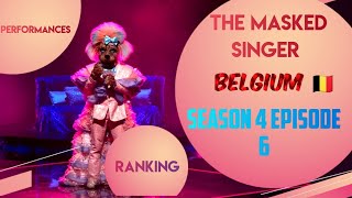 S4 E6  Performances ranking  Masked Singer Belgium 🇧🇪 [upl. by Ahseenyt]