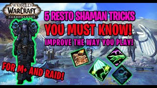 5 Restoration Shaman Tricks You Need to Know  World of Warcraft Shadowlands [upl. by Baiel]