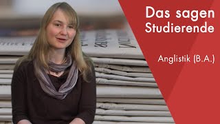 quotDas sagt die Studentinquot  Anglistik BA studieren [upl. by Dorotea833]