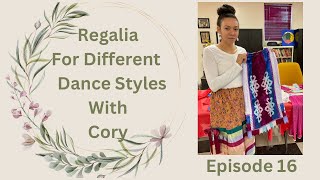 The Native Power Hour Episode 16 Regalia For Different Dance Styles With Cory [upl. by Aylat]