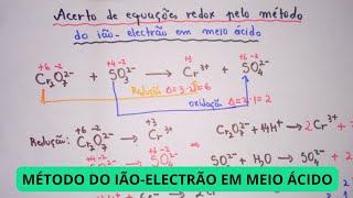 Acerto de equações redox pelo método do iãoelectrão íon elétron em meio ácido [upl. by Tab]