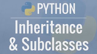 Python OOP Tutorial 4 Inheritance  Creating Subclasses [upl. by Akinirt]