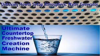 ULTIMATE COUNTERTOP FRESH WATER CREATION MACHINE  PURE WATER FROM AIR HUMIDITY [upl. by Filler67]