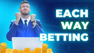 Each Way Betting Strategy  Value Bet Loophole  Ladbrokes UK [upl. by Brozak838]