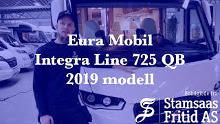 Hvordan bruke bobil Eura Mobil Integra Line 725 QB 2019 modell [upl. by Draude278]