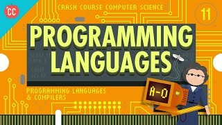 The First Programming Languages Crash Course Computer Science 11 [upl. by Shedd]