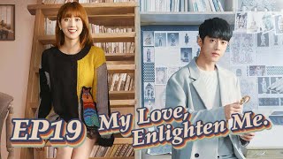 Urban Romance My Love Enlighten Me EP19  Starring Liang Jingkang Eleanor Lee  ENG SUB [upl. by Alecram]