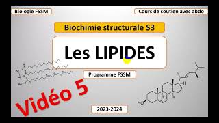 Biochimie structurale  partie lipide Estérification Saponification Salification Vidéo 5 [upl. by Junie240]