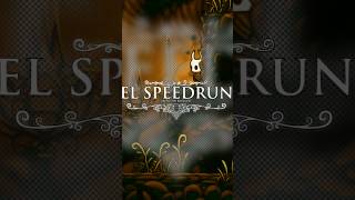 El Speedrun Hollow Knight videojuegos hollowknight [upl. by Merrick579]