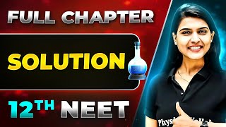 Solution FULL CHAPTER  Class 12th Physical Chemistry  Lakshya NEET [upl. by Modestia]