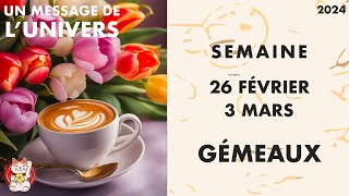 GÉMEAUX SEMAINE DU 26 FÉVRIER AU 3 MARS 2024 HOROSCOPE JOUR PAR JOUR [upl. by Gladdy]