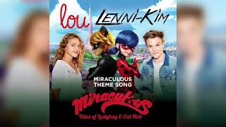 Miraculous Official Theme Song  Lou And LenniKim [upl. by Astiram]