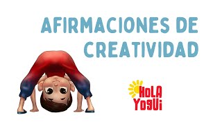 Afirmaciones positivas para niños  Creatividad [upl. by Ailis879]