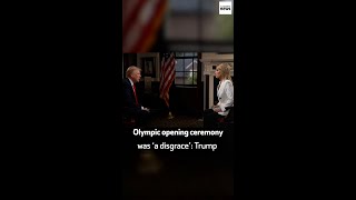 Olympic opening ceremony was ‘a disgrace’ Trump [upl. by Ahseinet]