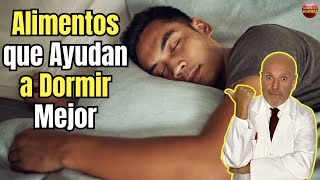 💝 ALIMENTOS QUE AYUDAN A DORMIR MEJOR 💝 [upl. by Faunie]