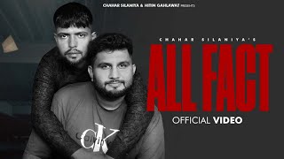 ALL FACT  OFFICIAL LYRICAL VIDEO  CHAHAR SILANIYA  HITIN GAHLAWAT  LATEST HARYANVI SONG [upl. by Nedearb]