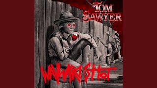 Tom Sawyer [upl. by Vi]