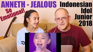 ANNETH  JEALOUS Labrinth  TOP 7  Indonesian Idol Junior 2018  REACTION [upl. by Ardeha510]