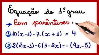 EQUAÇÃO DO 1º GRAU COM PARÊNTESES [upl. by Euqinommod787]