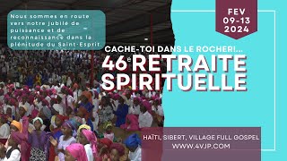 46ème Retraite Spirituelle  Service de Sainte Cène  Eglise de JésusChrist Full Gospel [upl. by Aleunamme989]