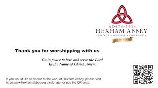 Hexham Abbey Parish Eucharist Sunday March 3rd 2024 1000 am [upl. by Towny]