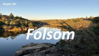 Folsom California [upl. by Raven]