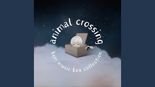 5AM  Animal Crossing Music Box Version [upl. by Bevash12]