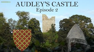 Audleys Castle An Anglo Norman Family in Ireland  Episode 2 [upl. by Tanaka]