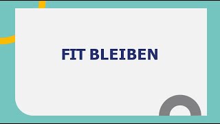 Fit Bleiben l Goethe B2 Präsentation I Teil 1 I Prüfungsvorbereitung [upl. by Reinert]