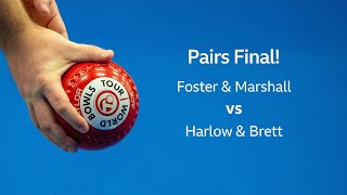 Just 2020 World Indoor Bowls Championships Day 11 Session 2  Foster amp Marshall vs Harlow amp Brett [upl. by Gabriele]