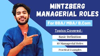 Mintzberg 10 Managerial Roles in Hindi  Explained in Detail for BBA  MBA [upl. by Ailemaj]