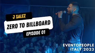 J Salez quotZero to Billboardquot Ep 01  Eventopeople 2023 [upl. by Benoite]