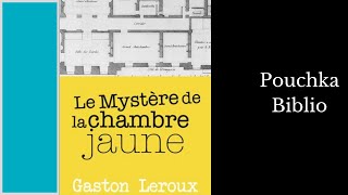 Livre Audio Le Mystère de la Chambre Jaune  GASTON LEROUX [upl. by Anayra]