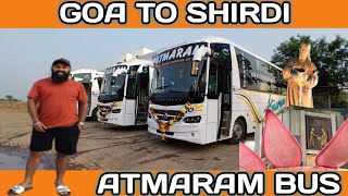 GOA TO SHIRDI  ATMARAM BUS  ROAD TRIP  shirdi [upl. by Oijres]