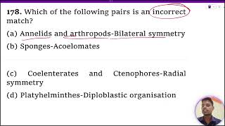 Which of the following pairs is an incorrect match 1 Annelids and arthropodsBilateral symmetry [upl. by Gordon140]