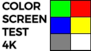 COLOR SCREEN TEST 4K [upl. by Maltz]