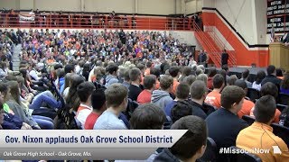 Gov Nixon applauds Oak Grove School District [upl. by Mitchel]