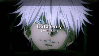 Gata Only  Audio Edit [upl. by Adolfo557]