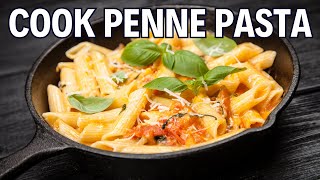 How To Cook Penne Pasta At Home The Best Way  Recipes By Chef Ricardo [upl. by Vick]