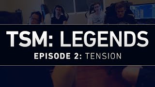 TSM LEGENDS  Episode 2  Tension [upl. by Oria]