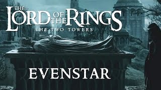 Lord of the Rings The Two Towers  Howard Shore amp Isabel Bayrakdarian  Evenstar [upl. by Bradlee]